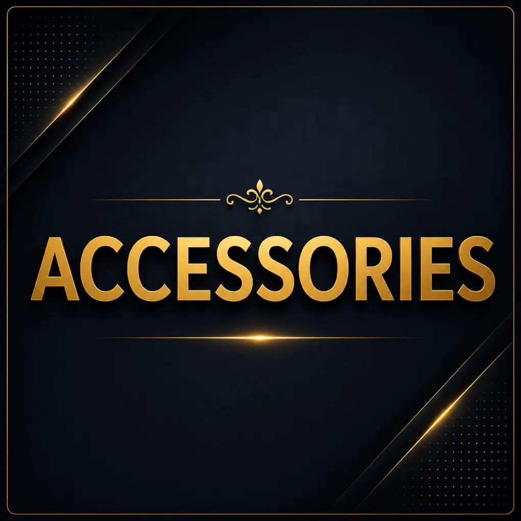 Accessories